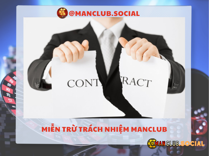 Miễn trừ trách nhiệm cho Manclub